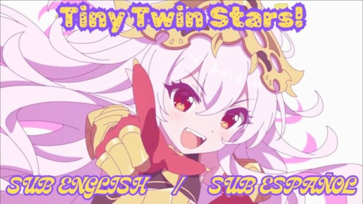 Princess Connect! Re:Dive ED “Tiny Twin Stars!” Sub english / Sub español