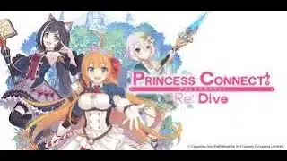 Princess Connect! Re:Dive [JP] – Live 13 รีวิวPatch TH V1.0.0