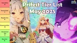 [Princess Connect Re:Dive] Tier List Update! Which Prifest Characters Are Most Valuable? May 2026